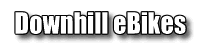 Custom Made Electric Downhill Mountain Bikes Page
